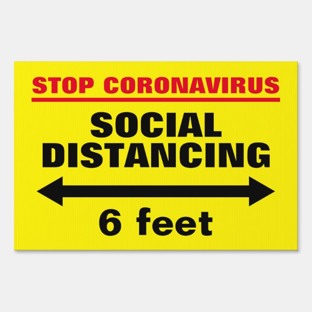 Stop CoronaVirus yard sign Social Distancing 6ft (Front)