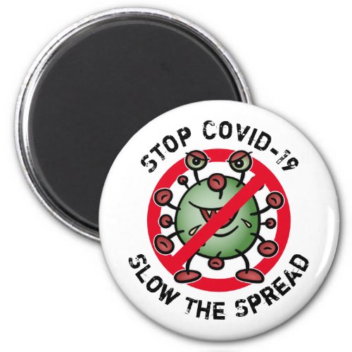 Stop Covid_19 Funny Cartoon Virus Warning Sign Magnet