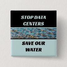 Stop Data Centers Save Our Water Photograph