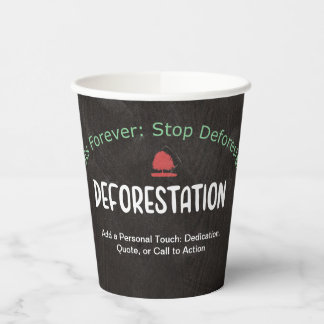 Stop Deforestation: Eco-Friendly Paper Cups