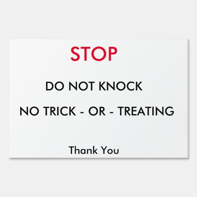 Stop, DO NOT Trick or Treat Yard Sign (Front)