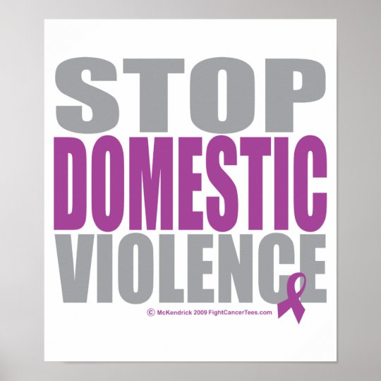 Stop Domestic Violence Poster | Zazzle.com