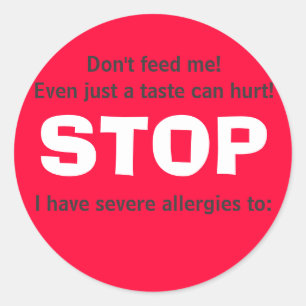 STOP, Don't feed me! Classic Round Sticker