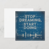 Stop Dreaming, Start Doing (Front/Back)