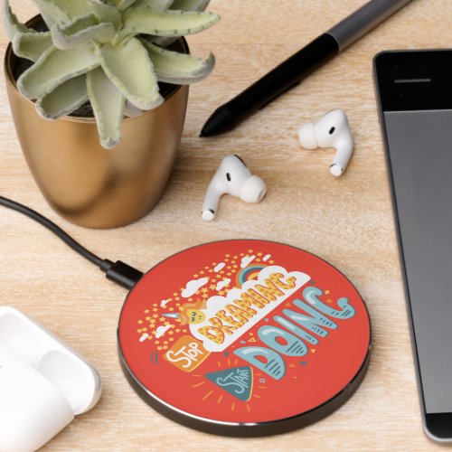 Stop Dreaming Start Doing Dark Coral Wireless Charger