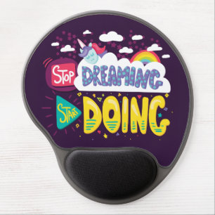 Stop Dreaming, Start Doing Dark Purple Gel Mouse Pad