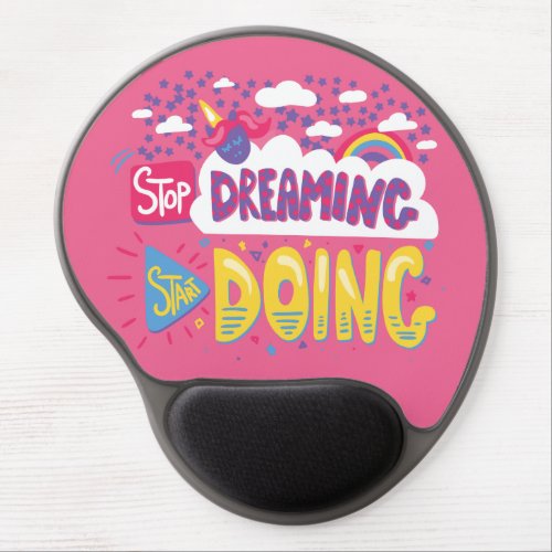 Stop Dreaming Start Doing Dark Violet Gel Mouse Pad
