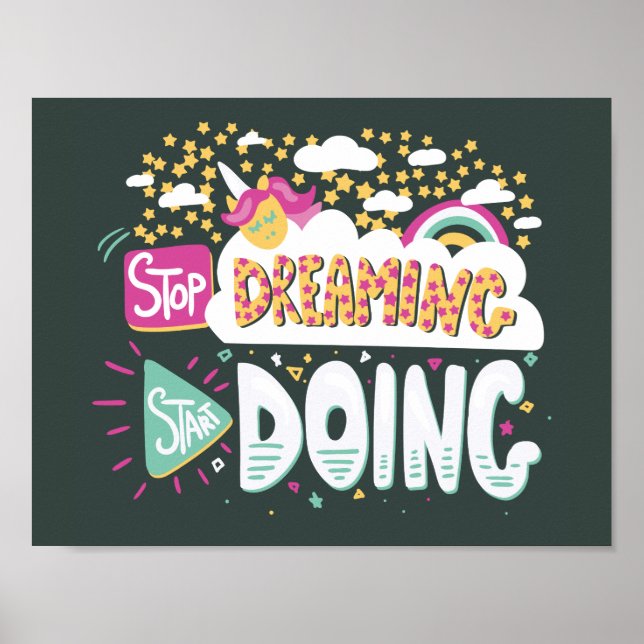 Stop Dreaming, Start Doing Forest Green Poster (Front)