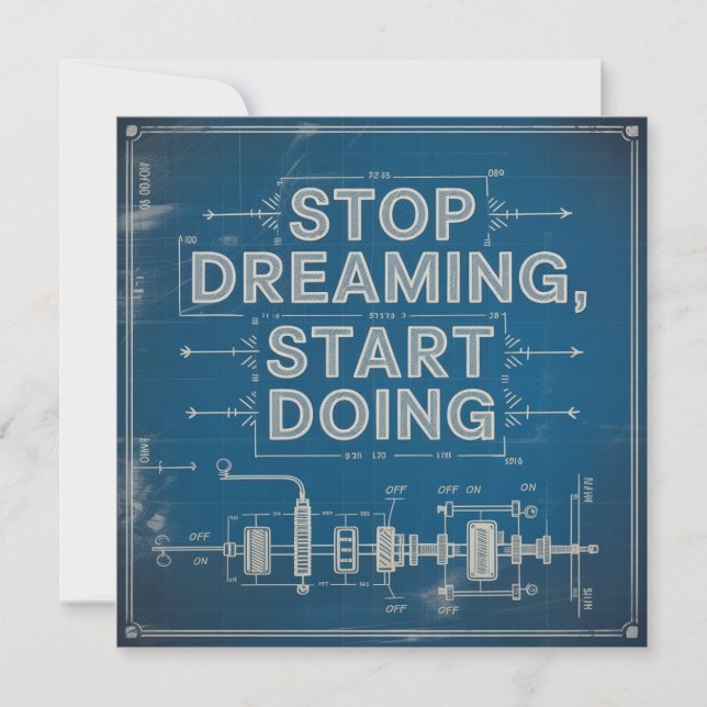 Stop Dreaming, Start Doing Invitation (Front)