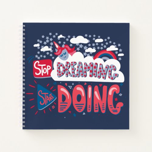 Stop Dreaming Start Doing Navy Blue Notebook