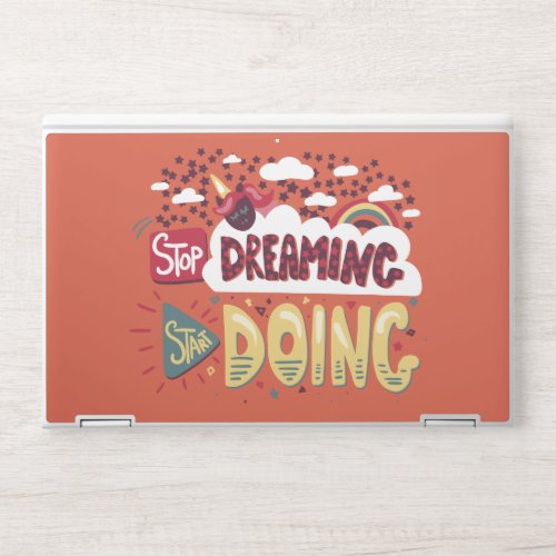 Stop Dreaming Start Doing Orange Red HP Laptop Skin