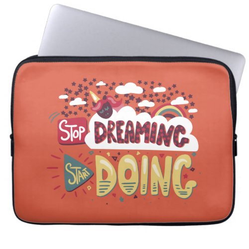 Stop Dreaming Start Doing Orange Red Laptop Sleeve