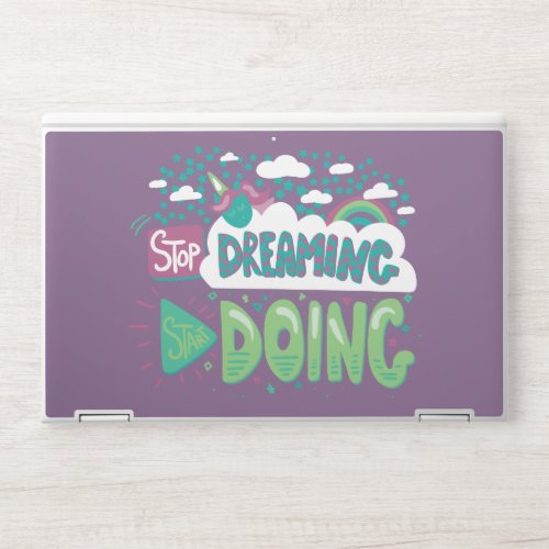 Stop Dreaming Start Doing Pale Lavender HP Laptop Skin