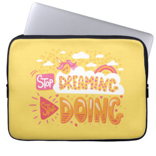 Stop Dreaming, Start Doing Pale Yellow Laptop Sleeve