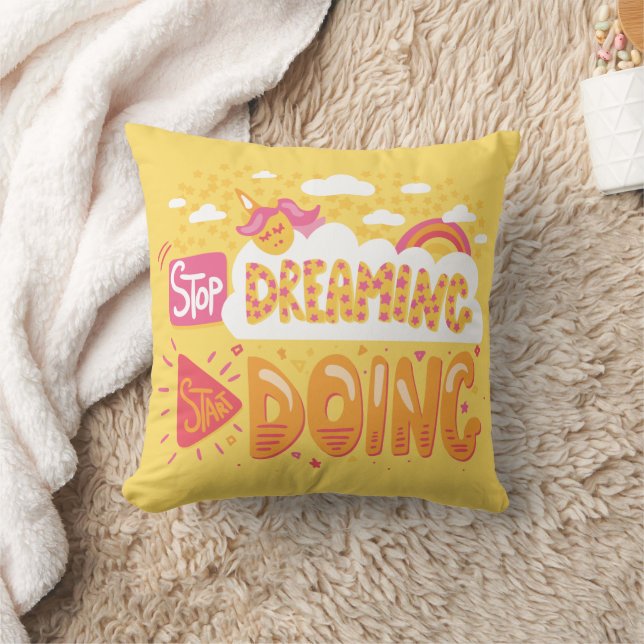 Stop Dreaming, Start Doing Pale Yellow Throw Pillow (Blanket)