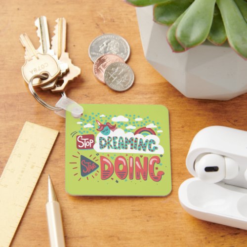 Stop Dreaming Start Doing Soft Lime Metal Keychain