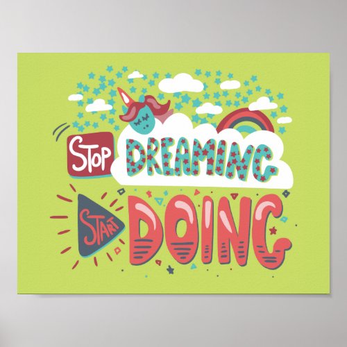 Stop Dreaming Start Doing Soft Lime Poster