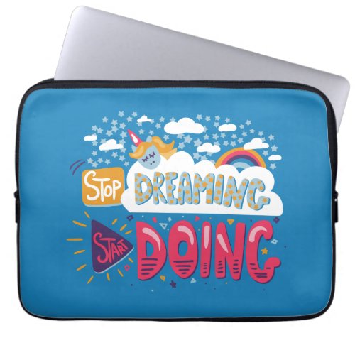 Stop Dreaming Start Doing Steel Blue Laptop Sleeve