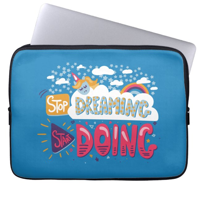 Stop Dreaming, Start Doing Steel Blue Laptop Sleeve (Front)