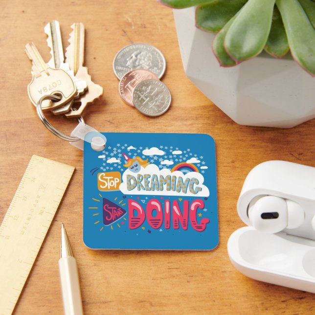 Stop Dreaming, Start Doing Steel Blue Metal Keychain (Desk)