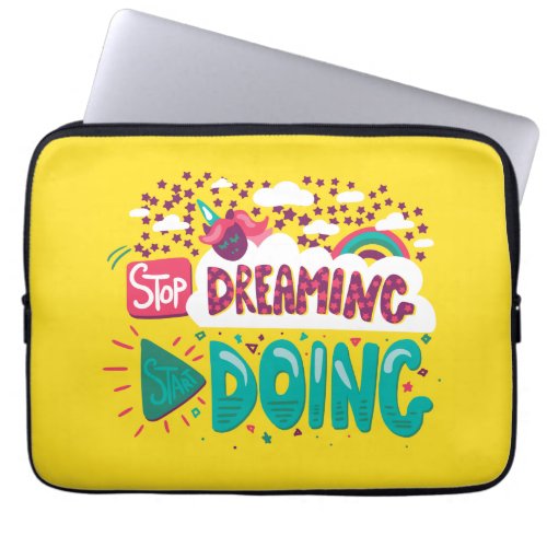 Stop Dreaming Start Doing Yellow Laptop Sleeve