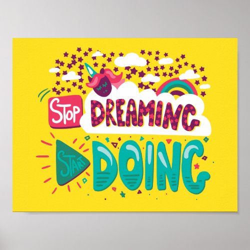 Stop Dreaming Start Doing Yellow Poster