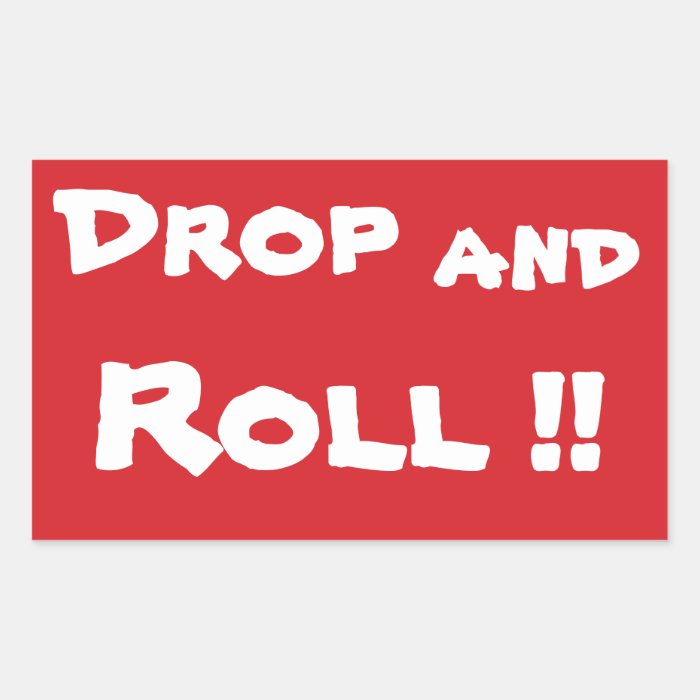 STOP Drop and Roll Stop Sign Sticker