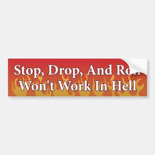 Stop Drop Roll Bumper Sticker