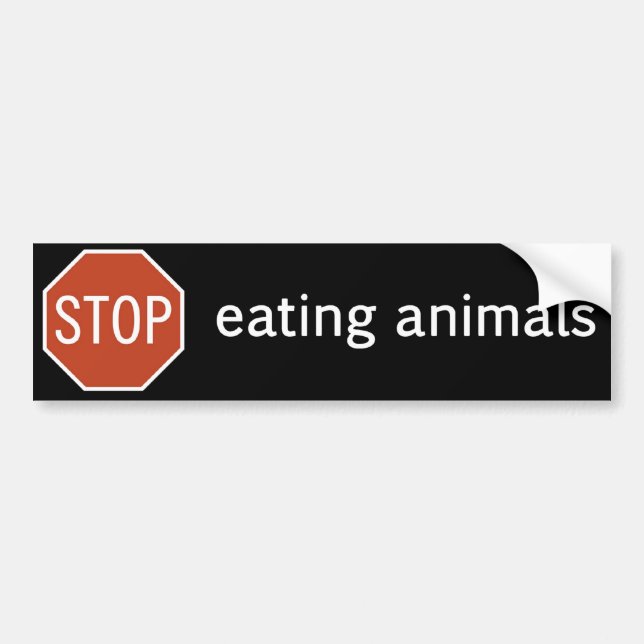 STOP-EATING-ANIMALS BUMPER STICKER (Front)