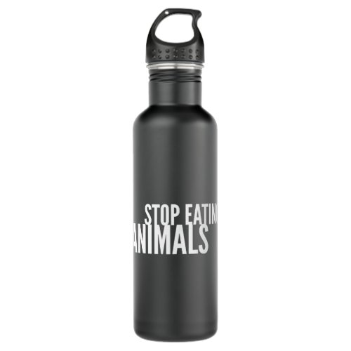 Stop Eating Animals Vegan Veganism Stainless Steel Water Bottle