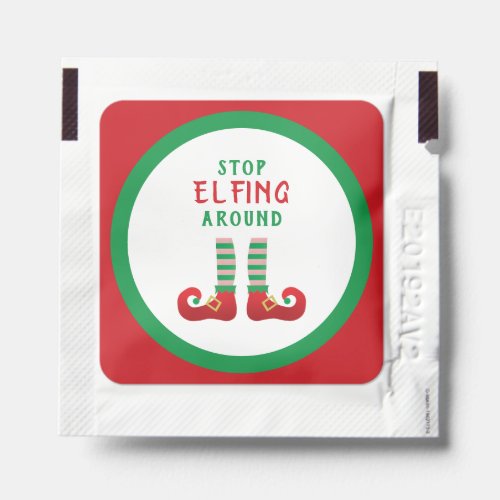 Stop Elfing Around Funny Christmas Saying Elf Hand Sanitizer Packet