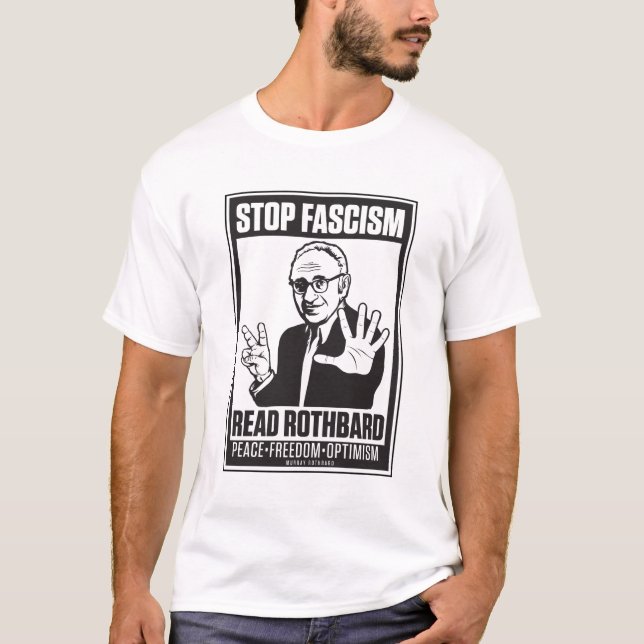 Stop Fascism Read Rothbard Shirt (Front)