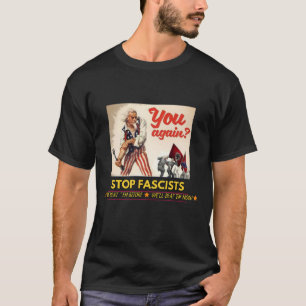Stop Fascists T-Shirt