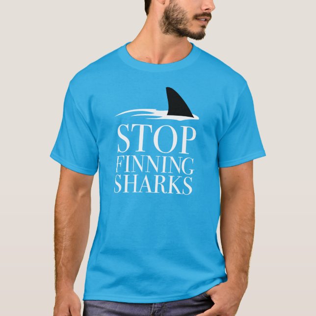 STOP FINNING SHARKS T-Shirt (Front)