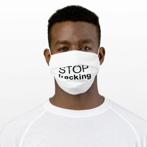 Stop Fracking Adult Cloth Face Mask