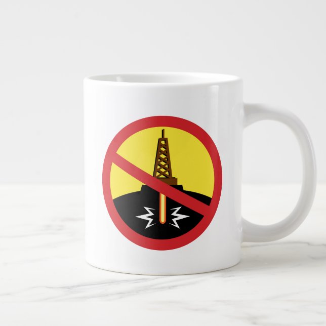 Stop Fracking Giant Coffee Mug (Right)