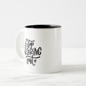 Stop Freaking Out Two-Tone Coffee Mug (Front Left)