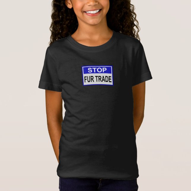 Stop Fur Trade Blue sign T-Shirt (Front)