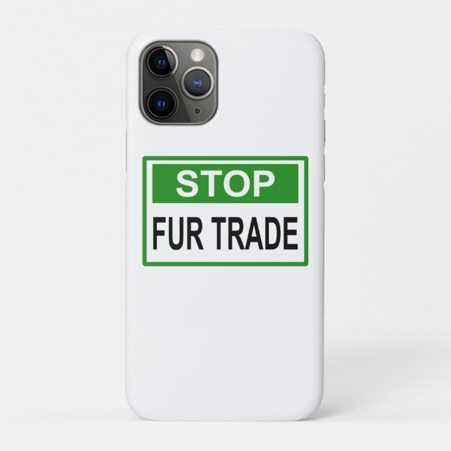 Stop Fur Trade Sign green Case-Mate iPhone Case (Back)