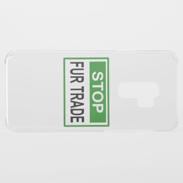 Stop Fur Trade Sign green Uncommon Samsung Galaxy Case (Back (Horizontal))
