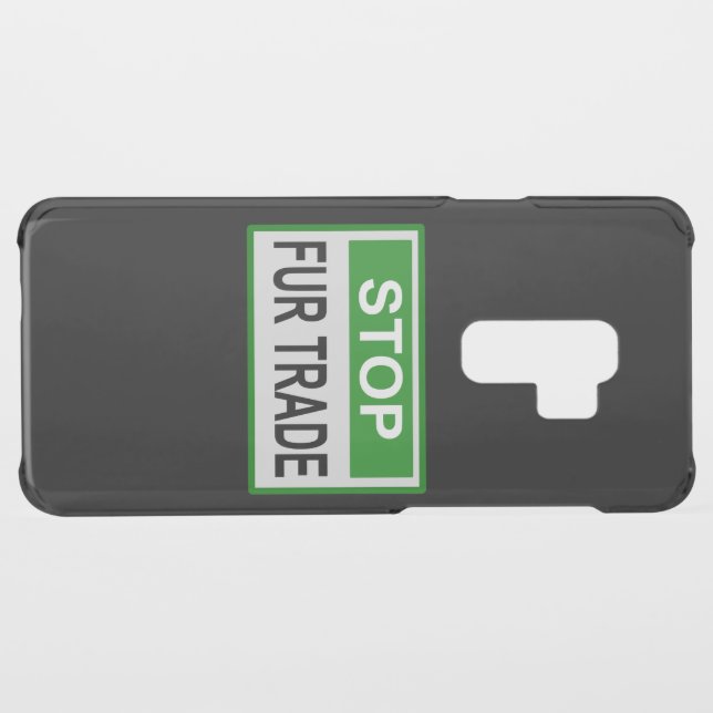 Stop Fur Trade Sign green Uncommon Samsung Galaxy Case (Back (Horizontal))