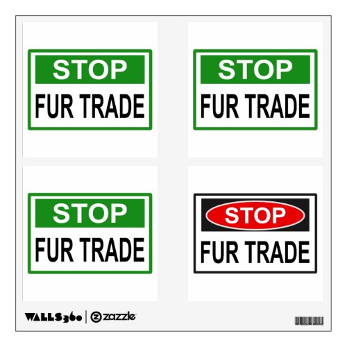 Stop Fur Trade Sign green Wall Decal
