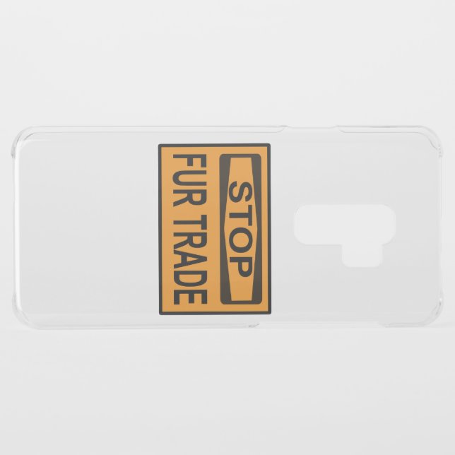 Stop Fur Trade Sign orange Uncommon Samsung Galaxy Case (Back (Horizontal))