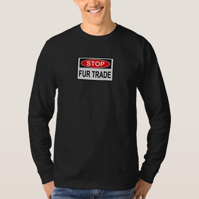 Stop Fur Trade Sign red T-Shirt (Front)