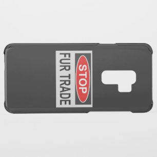 Stop Fur Trade Sign red Uncommon Samsung Galaxy S9 Plus Case