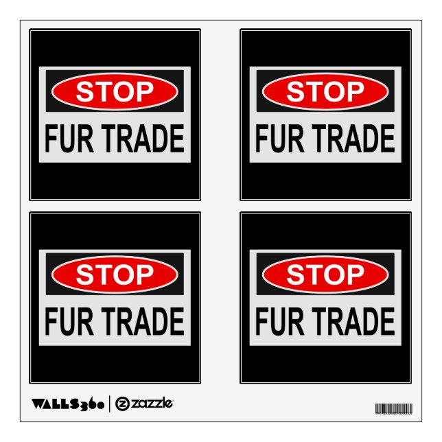 Stop Fur Trade Sign red Wall Decal (Front)