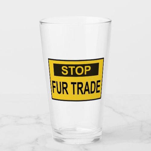 Stop Fur Trade Sign yellow Glass