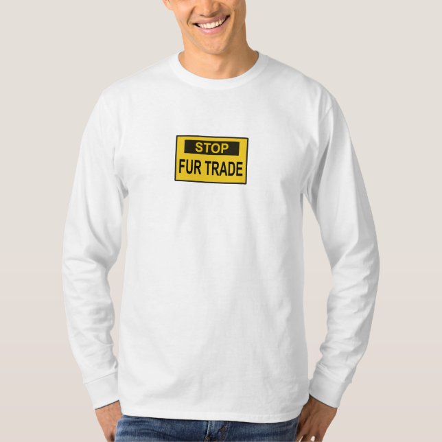 Stop Fur Trade Sign yellow T-Shirt (Front)