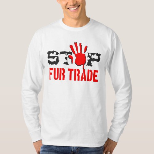 Stop Fur Trade T_Shirt