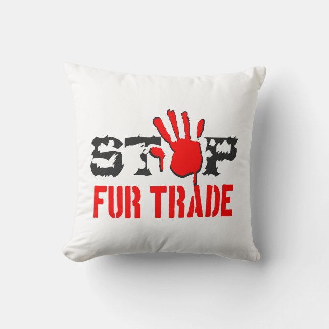 Stop Fur Trade Throw Pillow (Front)
